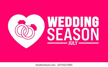July is Wedding Season background template. Holiday concept. use to background, banner, placard, card, and poster design template with text inscription and standard color. vector illustration.