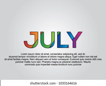 July word creative design Concept . Modern Vector Illustration concept of word July
