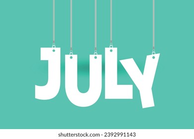 JULY word hanging on the ropes on colorful background vector 3d illustration.
