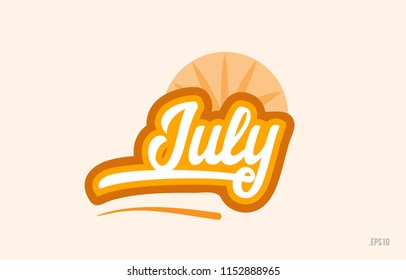 july word with orange color suitable for card icon or typography logo design