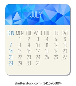 July year 2019 vector monthly calendar. Week starting from Sunday. Contemporary low poly design in blue color.