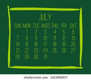 July year 2019 vector monthly modern calendar. Week starting from Sunday. Contemporary hand drawn green brush stroke frame design.
