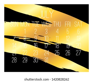 July year 2019 vector monthly modern calendar. Week starting from Sunday. Contemporary golden brush strokes over black design.