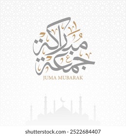 Juma Mubarak in arabic calligraphy with silhouette mosque and arabesque style , translation : "blessed friday"