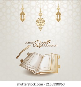 Jumah Mubarakah Muslim calligraphy greeting design  with classic pattern and lantern and Quran book and rosary