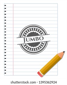 Jumbo emblem draw with pencil effect. Vector Illustration. Detailed.