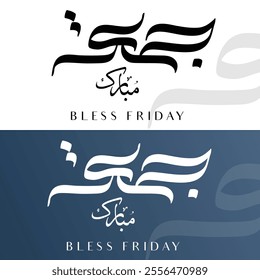 Jumma Mubarak calligraphy jummah mubarak translation blessed Friday calligraphy style