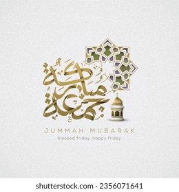 Jummah Mubarak Beautiful Arabic Calligraphy With Morocco Floral Pattern and Islamic Illustration Background for Card, Cover, wallpaper, Banner, Flyer, decoration. Translation Of Text : BLESSED FRIDAY