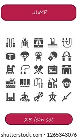  jump icon set. 25 filled jump icons. Simple modern icons about  - Jumping rope, Cricket, Bungee jumping, Swimming pool, Skip rope, Pool, Parachute, Boxing shorts, Dancer, Trampoline