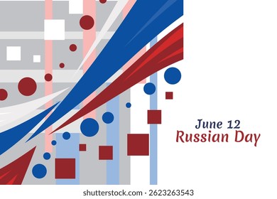 June 12, Russian Day. Happy Russian Day vector illustration. Suitable for greeting card, poster and banner