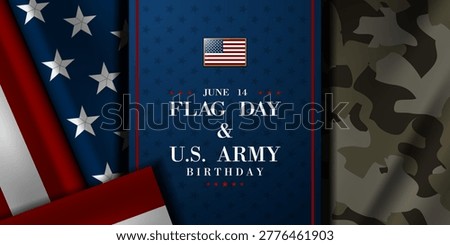 June 14 is Flag Day And US Army Birthday. American flag and Military fabric. Suitable for posters, banners and social media. Blue background.