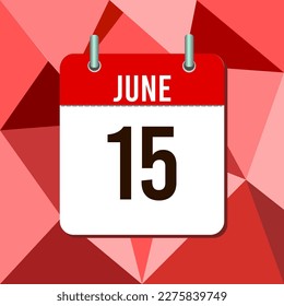 15 de junio, ilustración vectorial de calendario, aislada en el fondo de triángulos monocromáticos coloridos