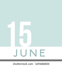 June 15th Minimal Calendar Neutral Color. Vector illustration