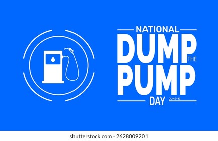 June 17 National Dump the Pump Day.  Public Transit Day Concept, Eco Transport Poster, Banner, Cards, Social Media Post and Green Commute Background Design Vector Illustration