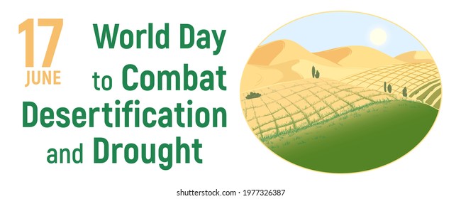 June 17 - World Day to Combat Desertification and Drought. Vector illustration.