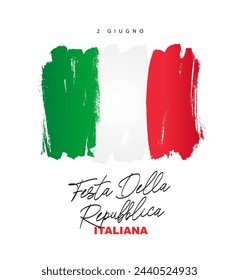 2 de junio - Día de la República de Italia - inscripción en italiano. Bandera italiana, pintada a mano con un pincel. Festa della repubblica italiana. Ilustración vectorial sobre fondo blanco.