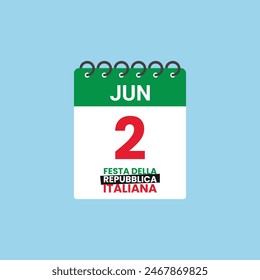 June 2 Single calendar reminder. Festa della repubblica lettering Calender Vector. Translation : Italian National Day and Republic Day