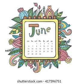 June 2016 calendar. Doodle frame. Cute floral decorated frame.