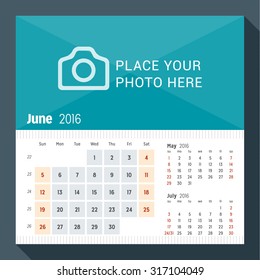 June 2016. Desk Calendar for 2016 Year. Week Starts Sunday. 3 Months on Page. Vector Design Print Template with Place for Photo