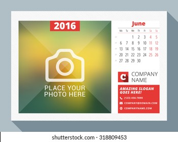 June 2016. Desk Calendar for 2016 Year. Vector Design Print Template with Place for Photo, Logo and Contact Information. Week Starts Monday. Calendar Grid with Week Numbers