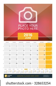 June 2016. Wall Monthly Calendar for 2016 Year. Vector Design Print Template with Place for Photo and Year Calendar. Week Starts Monday