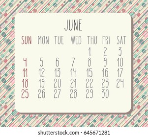 June 2017 vector calendar with hand drawn text over pastel dotted and striped background. Week starting from Sunday.