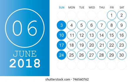 June 2018 calendar. Calendar planner design template. Week starts on Sunday. Business vector illustration.