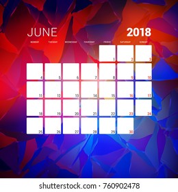 June 2018. Calendar planner design template with abstract background. Week starts on Monday