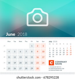 June 2018. Calendar for 2018 Year. Week Starts on Monday. 2 Months on Page. Vector Design Print Template with Place for Photo and Company Information