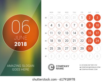 June 2018. Desk Calendar for 2018 Year. Vector Design Print Template with Place for Photo. Week Starts on Monday. Calendar Grid with Week Numbers