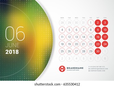 June 2018. Desk Calendar for 2018 Year. Vector Design Print Template with Place for Photo. Week Starts on Monday