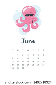 June 2020 calendar page. Vector cartoon illustration with cute pink octopus character holding mustache photo prop. Template for print. Vertical layout. White background.