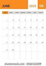 June 2025 template, Calendar 2025 template vector, planner monthly design, desk calendar 2025, wall calendar design, minimal style, advertisement, poster, orange printing media, simple vector