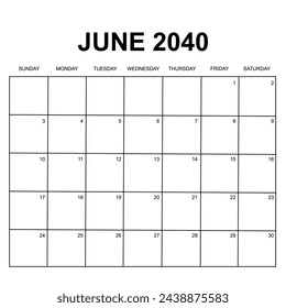 june 2040. monthly calendar for 2040. week starts on Sunday. printable, simple, and clear vector design isolated on white background.