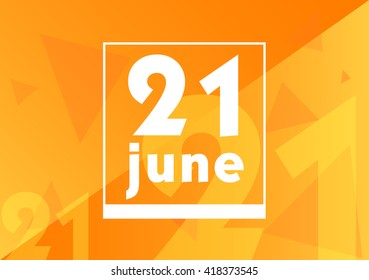 June 21 on calendar with orange vector background