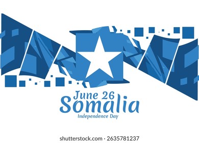26. Juni, Unabhängigkeitstag von Somalia, Vektorgrafik. Geeignet für Grußkarte, Poster und Banner 