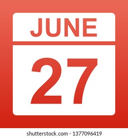 June 27. White calendar on a colored background. Day on the calendar. Red background with gradient. Simple vector illustration.