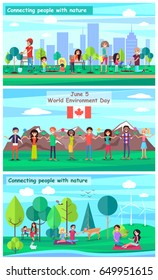 June 5 World Environment Day promotional posters. Connecting People with nature vector illustrations. Characters rest and work out on nature.