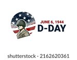 June 6, 1944. D-day, Normandy Landing vector illustration. Suitable for greeting card, poster and banner 