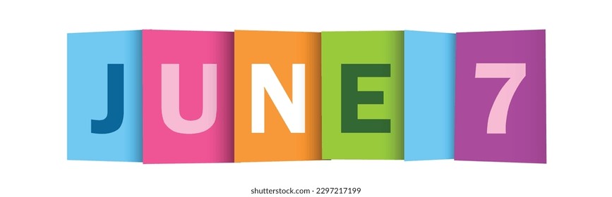 JUNE 7 colorful vector typography banner