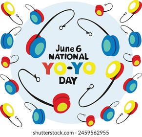 June 7 is National yo-yo day Vector illustration. 
Good for banner, poster, greeting card, party card, invitation, template, advertising, campaign, and social media. 
