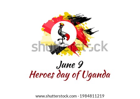 June 9, Heroes Day of Uganda  Vector Illustration. Suitable for greeting card, poster and banner 