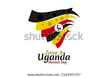 June 9, Heroes Day of Uganda  Vector Illustration. Suitable for greeting card, poster and banner 