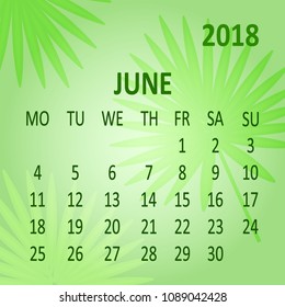 June. Calendar 2018, template. Week starts from Monday. Vector illustration