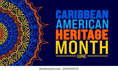 Juni ist Caribbean American Heritage Month mandala Hintergrund Vorlage Design. Festliche Musik-Konzept. Wird verwendet, um Hintergrund-, Banner-, Plakat-, Karten- und Poster-Design-Vorlage.