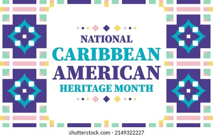 June is Caribbean-American Heritage Month. Time to celebrate the rich culture, traditions and history of Caribbean people in the United States. Greeting card, poster, banner concept. Vector EPS 10.