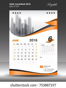 June  Desk Calendar 2018 Template design flyer vector, business brochure layout, Size 6x8 inch vertical