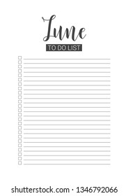 June To Do List. Vector Template for agenda, planners and other stationery. Organizer, planner for study, school or work. Handwritten lettering.