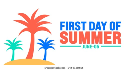 June is First day of summer background template. Holiday concept. use to background, banner, placard, card, and poster design template with text inscription and standard color. vector illustration.