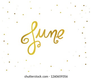 June handwriting lettering gold color vector illustration